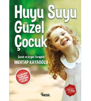 HUYU SUYU GÜZEL ÇOCUK - MEHTAP KAYAOĞLU - NESİL YAYINLARI