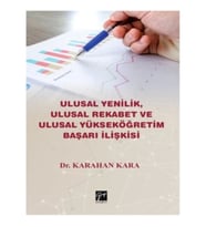 Ulusal Yenilik, Ulusal Rekabet ve Ulusal Yükseköğretim Başarı İlişkisi