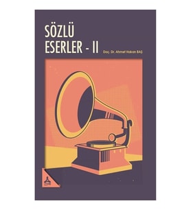 Sözlü Eserler II