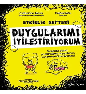 Duygularımı İyileştiriyorum-Etkinlik Rehberi-Eğlen Öğren