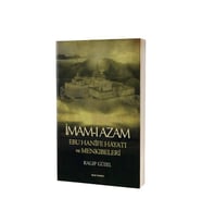 İmamı Azam Hayatı Ve Menkıbeleri