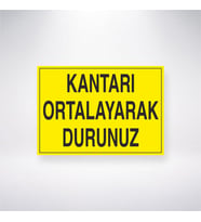 Kantarı Ortalayarak Durunuz