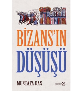 Bizans'ın Düşüşü