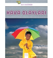 İlk Hazinem - Hava Olayları