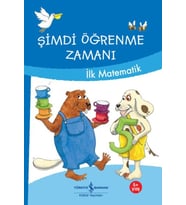 Şimdi Öğrenme Zamanı-İlk Matematik