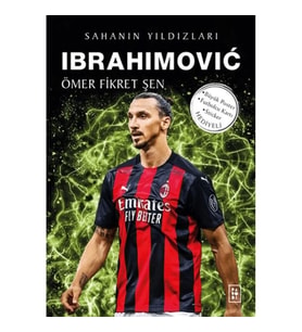 Ibrahimovic - Sahanın Yıldızları