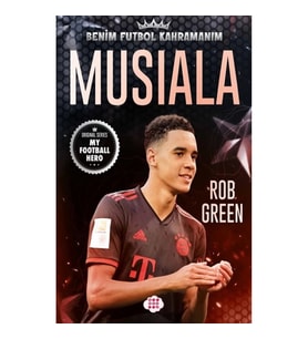 Musiala-Benim Futbol Kahramanım