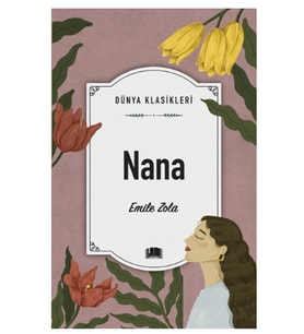 Ema - Nana adlı Kitap Roman Emile Zola