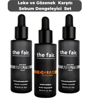 the fair. Leke ve Gözenek Karşıtı Sebum Dengeleyici Cilt Bakım Seti 