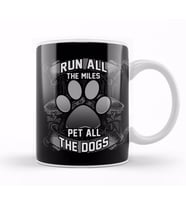 Cute Run All The Miles & Pet All The Dogs Runners Kupa Bardak Porselen