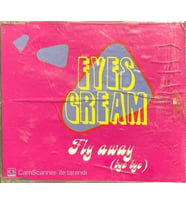 Eyes Cream Fly Away Maxi Single CD (Karışık)