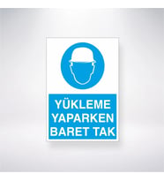 Yükleme Yaparken Baret Tak 21x35 Arkası Yapışkanlı Levha