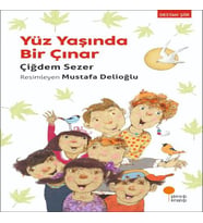 Yüz Yaşında Bir Çınar