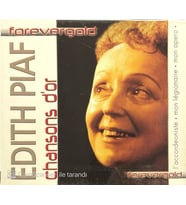 (Müzik CD'sidir Plak Değildir) CD Edith Piaf Chansons D'or Forevergold Kartonet Ek Kapaklı CD