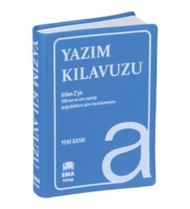 Yazım Kılavuzu (A’Dan Z’Ye Tdk Uyumlu)