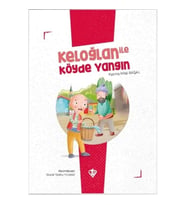 Keloğlan İle Köyde Yangın