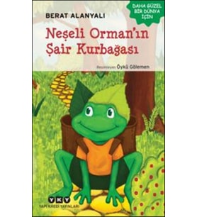 Neşeli Ormanın Şair Kurbağası