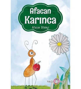 Afacan Karınca-Afacan Dilekçi