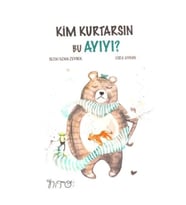 Kim Kurtarsın Bu Ayıyı