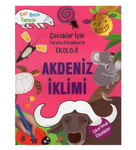 Yaratıcı Etkinliklerle Ekoloji Akdeniz İklimi