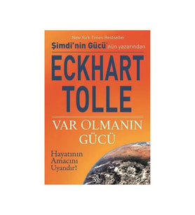 Var Olmanın Gücü Eckhart Tolle Diyojen Yayınları