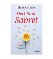 Dert Etme Sabret - Bilal Civelek
