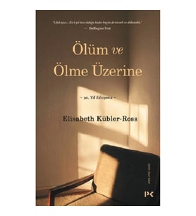 Ölüm ve Ölme Üzerine