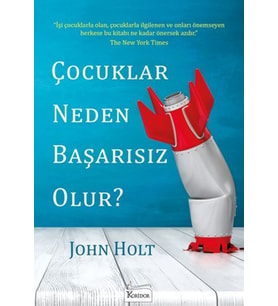 Çocuklar Neden Başarısız Olur?