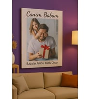 BABALAR GÜNÜNE ÖZEL TABLO, ERKEKLERE ÖZEL TABLO, KİŞİYE ÖZEL TABLO, (Çok Renkli)