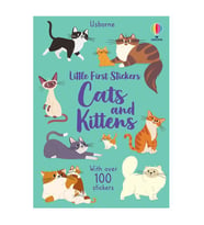 Little First Stickers Cats and Kittens Usborne Publishing