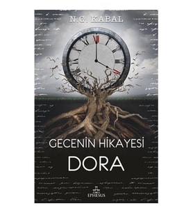 GECENİN HİKAYESİ - DORA