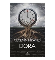 GECENİN HİKAYESİ - DORA