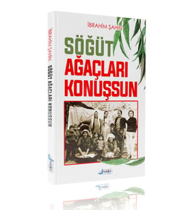 Söğüt Ağaçları Konuşsun - İbrahim Şahin