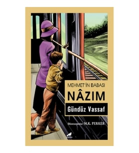 Mehmet’in Babası Nazım