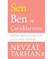 Sen Ben ve Çocuklarımız