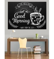 "Good Morning" Kahve Afişi Siyah Beyaz Dekoratif Kanvas - Mdf Ahşap Tablo