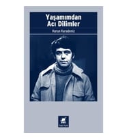 Yaşamımdan Acı Dilimler