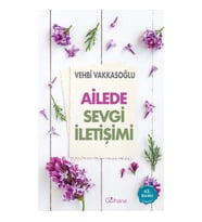 AİLEDE SEVGİ İLETİŞİMİ