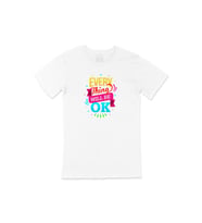 Every Thing Will Be OK Tişört (Beyaz)
