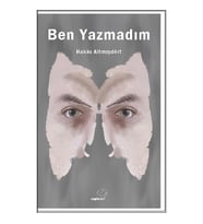 Ben Yazmadım