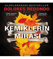Kemiklerin Mirası – 2.