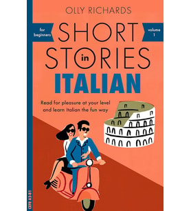 Short Stories In Italian For Beginners: Read For Pleasure At Your Level, Expand Your Vocabulary And  (Krem)