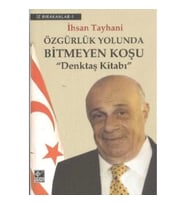 Özgürlük Yolunda Bitmeyen Koşu Denktaş Kitabı