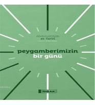 Peygamberimizin Bir Günü