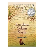 Kurtlara Selam Söyle