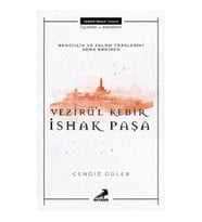 İshak Paşa - Bencillik Ve Zulüm Törelerini Sona Erdiren