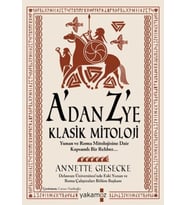 A'dan Z 'ye Klasik Mitoloji