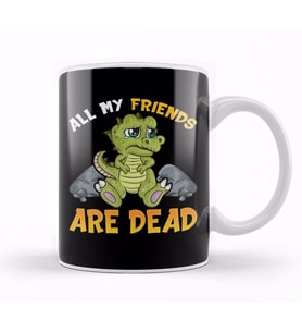 Cute All My Friends Are Dead Funny Dinosaur Pun Kupa Bardak Porselen