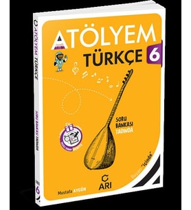 ARI 6. SINIF TÜRKÇE ATÖLYEM