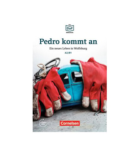 Pedro Kommt An A2/B1 Mit Online Audio - Cornelsen